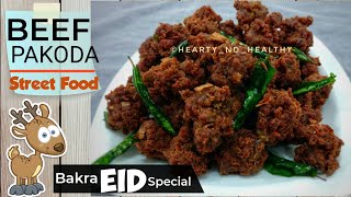 Beef Pakoda | பீப் பக்கோடா | Trending Beef Pakora |Boneless Beef Recipes | Bakra Eid Special Recipes