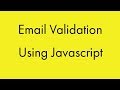 How to validate an email using javascript |||| My programming Hub