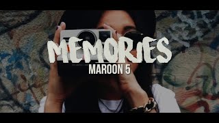 Memories - Maroon 5 Lyrics | Whatsapp Status