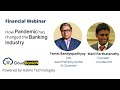 How Pandemic has changed the Banking Industry - Tamal Bandyopadhyay,Mani Parthasarathy | CloudBankin