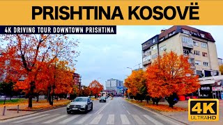 PRISHTINA KOSOVA, 1 HOUR 4K DRIVING TOUR DOWNTOWN, RELAXING VIDEO, NOVEMBER 2024