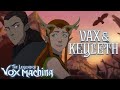 Vax and Keyleth's Love Story | The Legend of Vox Machina