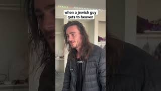 when a jewish guy gets to heaven #shorts #comedy #funny
