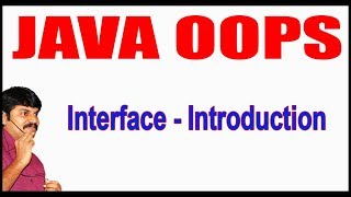 Java Tutorials || Java OOPS || Interface Introduction || by Durga sir