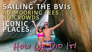 Sailing the BVIs on the CHEAP: The Iconic Baths and The Dive Sites YOU DON'T WANT TO MISS! - Ep 85