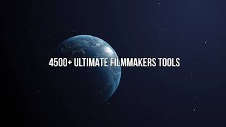 4500 Ultimate Filmmakers tools