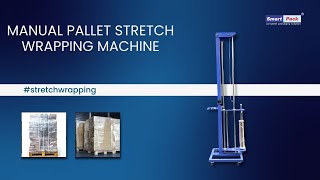 Manual Pallet Stretch Wrapping Machine | Secure & Cost-Effective Load Wrapping