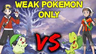 We Can Only Catch WEAK Pokemon...THEN WE FIGHT!