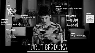 Film Pendek - TURUT BERDUKA