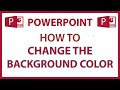 How To Change The Background Color In A PowerPoint Slide Presentation