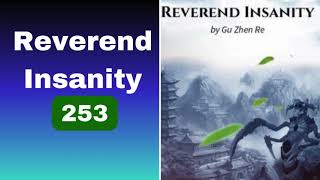 Reverend Insanity 253