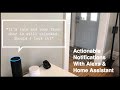 Actionable Notifications with Alexa & Home Assistant