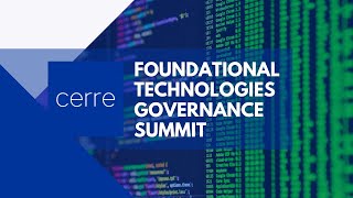 Foundational Technologies Governance Summit