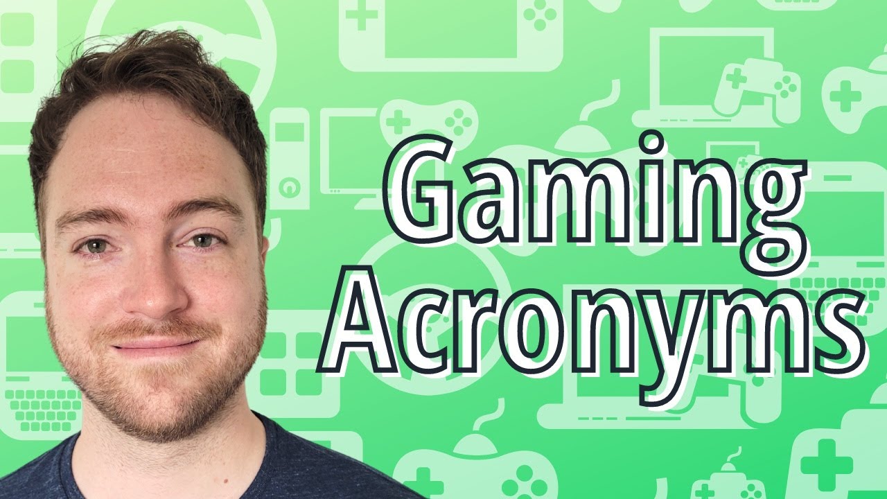 Learn English Gaming Vocabulary, Gaming Acronyms, And Gaming Words ...