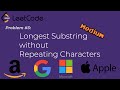 FAANG Interview Questions - LeetCode Problem 3: Longest Substring Without Repeating Characters Java