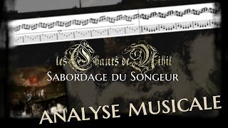 Sabordage du songeur [Les Chants de Nihil] Analyse