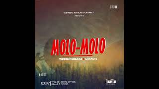 MOLO MOLO MR GRAND S FEAT WINNER10BEATZ