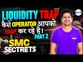 Smart Money Concept | Liquidity Trap, Mastering BOS, CH.och,OB Strategies | Boom Trade | Aryan Pal