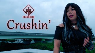 Parallel Resonance - Crushin’ (Official Music Video)