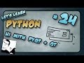 Let's Learn Python #24 - UI with Python, PyQt & Qt Designer