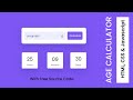 Age Calculator | HTML, CSS, Javascript Project