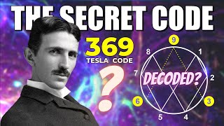Uncovering Tesla's Secret Language: The Fascinating 369 Code