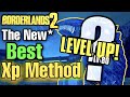 Borderlands 2 The New Best Xp Method. | *ANY CHARACTER