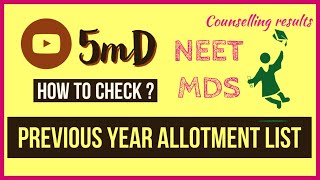 How to check previous year allotment list and rank list? MDS counselling