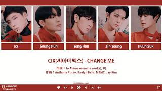 【認聲韓繁中字】CIX(씨아이엑스) - 혹시라도 실수로 아름다운 널 해치지 않게(Change Me)