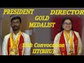 Meet the Gold Medalist of 13th Convocation of IIT BHU Varanasi  28thOct 2024  || #iitbhu_convocation