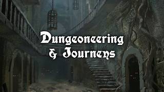 Dungeoneering & Journey Rules