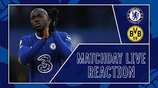Chelsea vs Borussia Dortmund | UEFA Champions League | All The Reaction! | Matchday Live