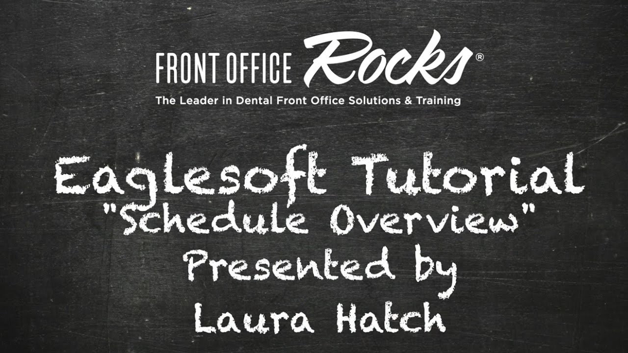 Eaglesoft Training Schedule Overview Tutorial Youtube