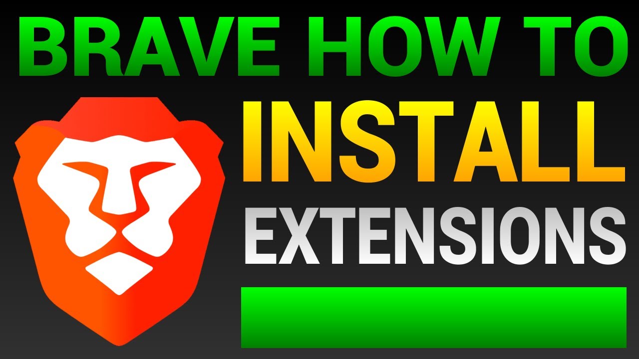 Brave Browser Extensions - How To Add Extensions To Brave - YouTube