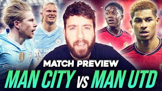 JUST DESTROY THEM! MAN CITY vs MAN UNITED | MATCH PREVIEW