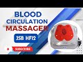 blood circulation massager jsb hf12 video demonstration