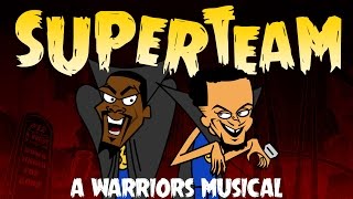 Superteam: A Warriors Musical