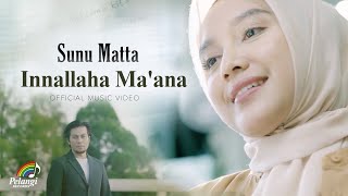 Download Sunu Matta - Innallaha Ma'ana (Official Music Video) mp3