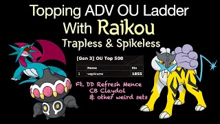 Trapless Raikou topping the ADV OU Ladder (1855 elo peak)