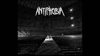 ANTIPHOBIA full album (2021)