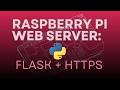 Build a Secure Web Server at Home with Raspberry Pi & Python (Step-by-Step)