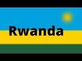 National anthem of Rwanda (Watch it if you love Rwanda)