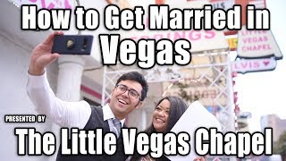 How to Get Married in Las Vegas | The Little Vegas Chapel