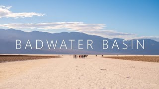 Exploring Death Valley - Badwater Basin 4k