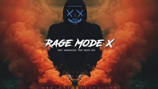 'RAGE MODE X' Hard Rap Instrumentals | Aggressive Trap Beats Mix 2020 | 1 Hour