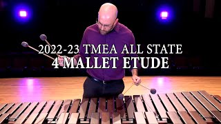 TMEA 2022-23 All State Percussion Audition Etudes: 4 Mallets