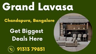 Grand Lavasa Bangalore | Grand Lavasa Chandapura | Grand Lavasa Brochure | Grand Lavasa Price 👇