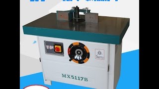 MX5117B WOODWORKING MILLING MACHINE