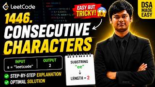 LeetCode 1446 Consecutive Characters | Easy C++ Solution