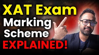 XAT Exam Marking Scheme | Negative Markings Explained | Tips To Crack XAT